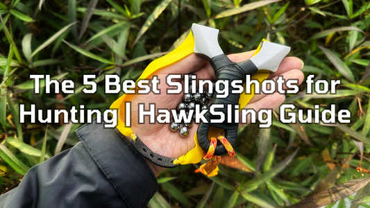 The 5 Best Slingshots for Hunting | HawkSling Guide